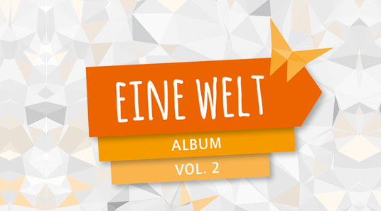 Das neue EINE WELT-Album Vol. 2 ist da!