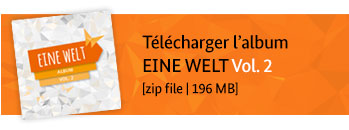 Télécharger l’album  EINE WELT Vol. 2 [zip file | 196 MB]